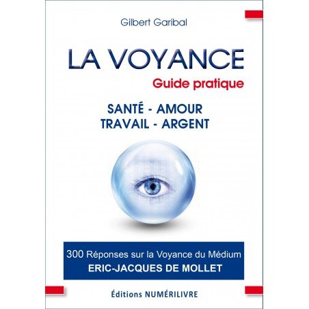 La voyance guide pratique