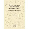 Couverture Comprendre l'univers autrement