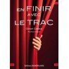 En finir avec le trac